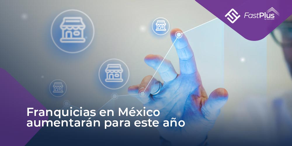 ¿Cómo adquirir una franquicia en México?